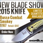 2015 BLADE Show Knife Busse Combat Smokey