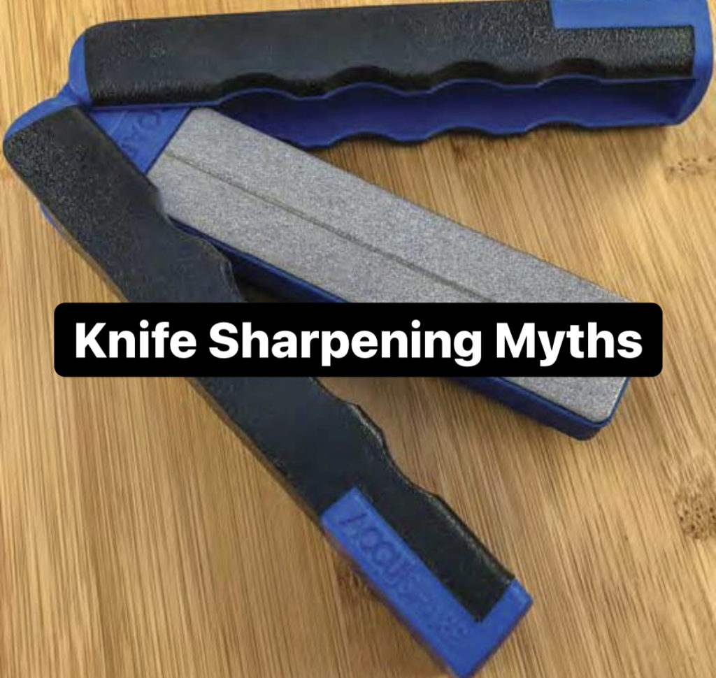 5 MYTHS ABOUT KNIFE SHARPENING