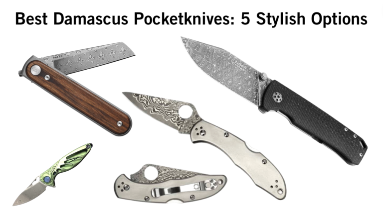 Best Damascus Pocketknives: 5 Stylish Factory Options