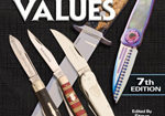 "Knives and Their Values" will help you understand the history and value of your knife collection.