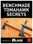"Benchmade Tomahawk Secrets" is avaialbe in digital format for $4.99.